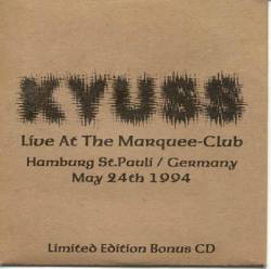 Kyuss : Live at the Marquee-Club